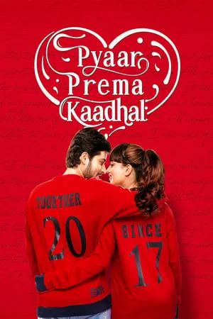 Bolly4u Pyaar Prema Kaadhal 2018 Hindi+Tamil Full Movie WEB-DL 480p 720p 1080p Download