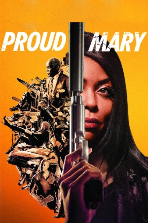 Bolly4u Proud Mary 2018 Hindi+English Full Movie BluRay 480p 720p 1080p Download